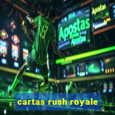 cartas rush royale